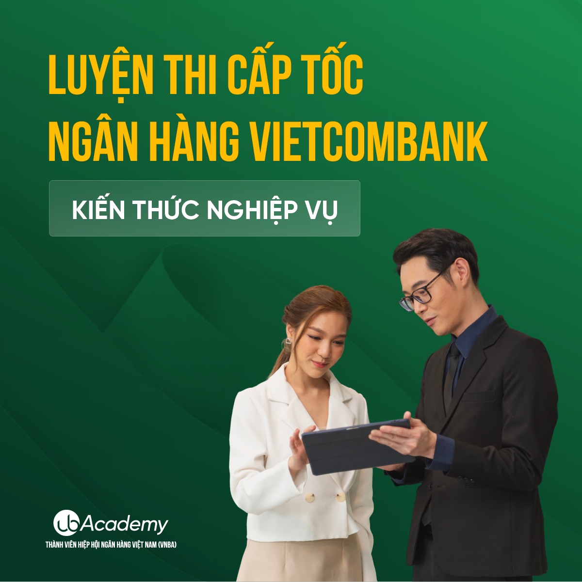 (T3) Luyện thi Cấp tốc Ngân hàng Vietcombank  - Nghiệp vụ - Thi tuyển đợt 02/2024