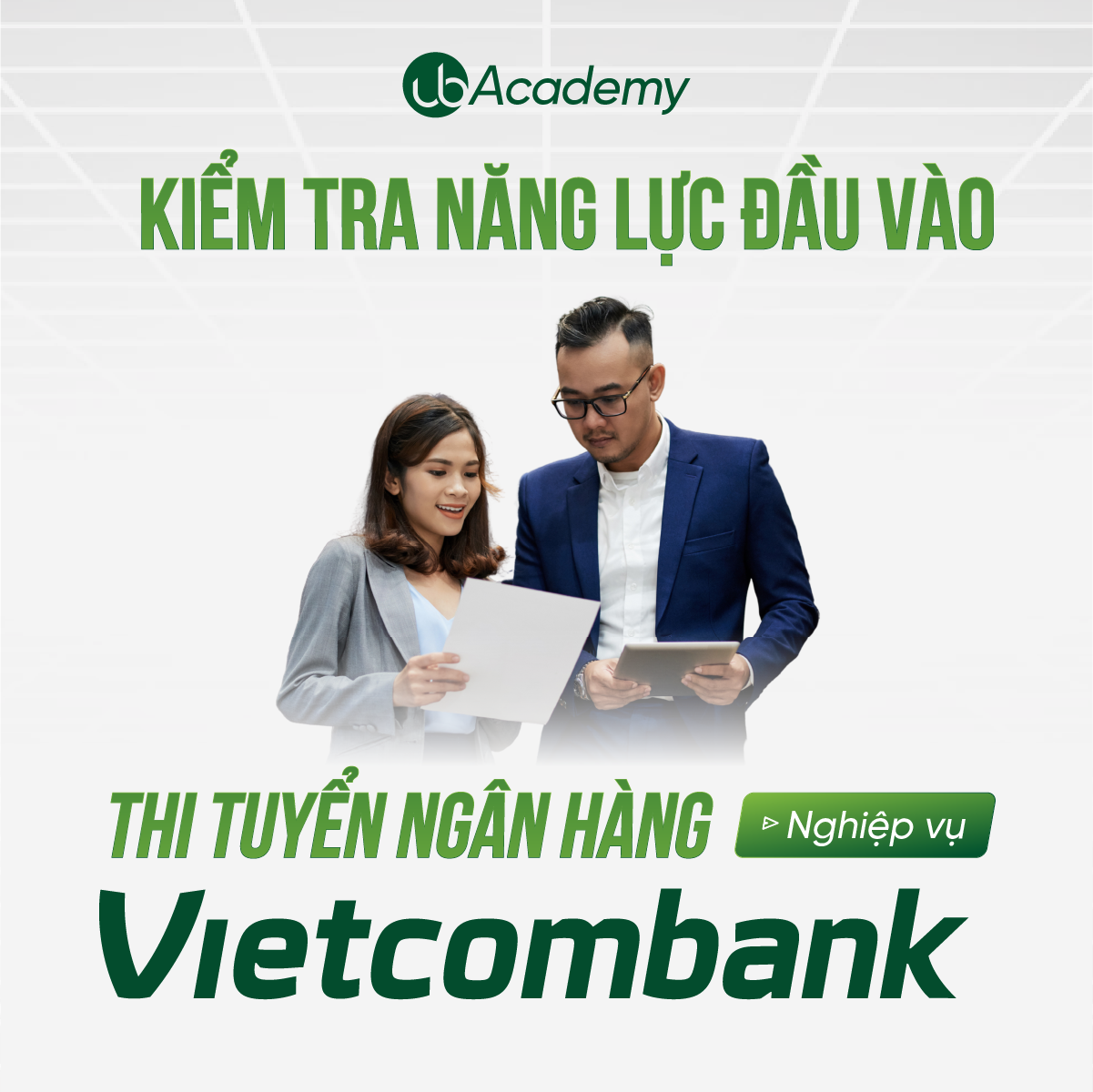Bài kiểm tra năng lực đầu vào thi tuyển Vietcombank - Nghiệp vụ