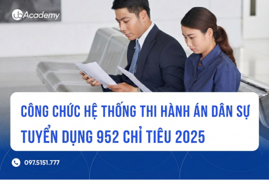 Công chức Hệ thống Thi hành án dân sự Tuyển dụng 952 chỉ tiêu 2025